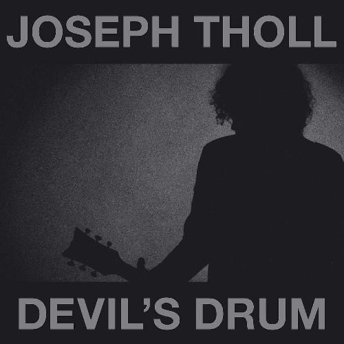 JOSEPH THOLL / DEVIL'S DRUM<SLIPCASE>