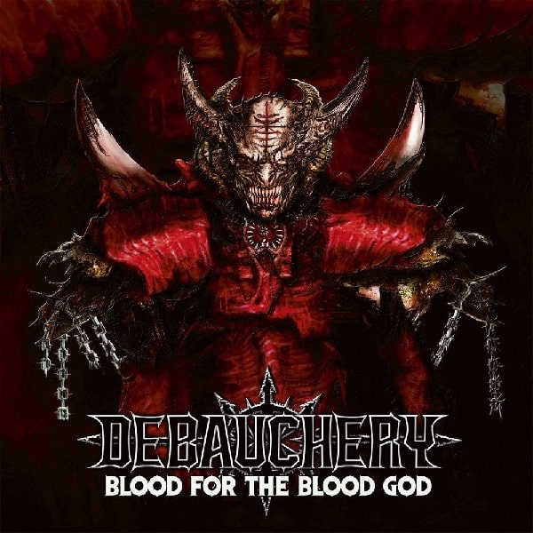 DEBAUCHERY / BLOOD FOR THE BLOOD GOD<3CD/DIGI>