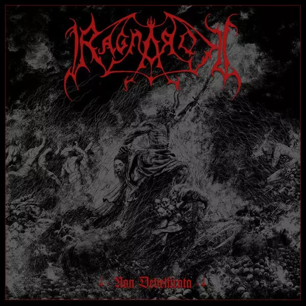 RAGNAROK (from Norway) / NON DEBELLICATA