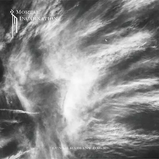 MORTAL INCARNATION / モータル・インカネーション / LUNAR RADIANT DAWN / ルナ・ラディアン・ドーン