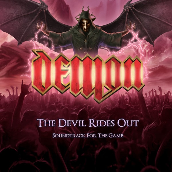 DEMON (METAL) / デーモン / THE DEVIL RIDES OUT - SOUNDTRACK FOR THE GAME<DIGI> 