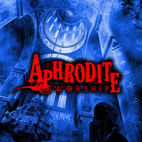 APHRODITE (METAL) / アフロディーテ (METAL) / WORSHIP / ワーシップ