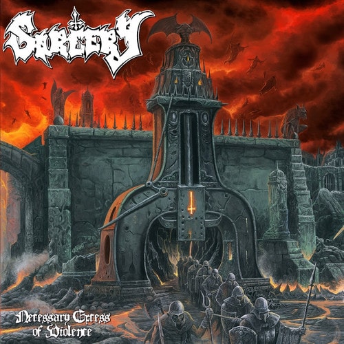 SORCERY / NECESSARY EXCESS OF VIOLENCE