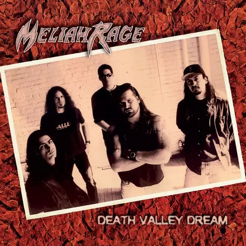 MELIAH RAGE / メライア・レイジ / DEATH VALLEY DREAM 