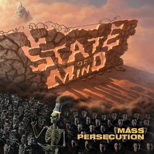 STATE OF MIND / MASS PERSECUTION