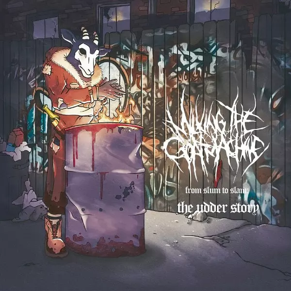 MILKING THE GOATMACHINE / ミルキング・ザ・ゴートマシーン / FROM SLUM TO SLAM ? THE UDDER STORY<DIGI>