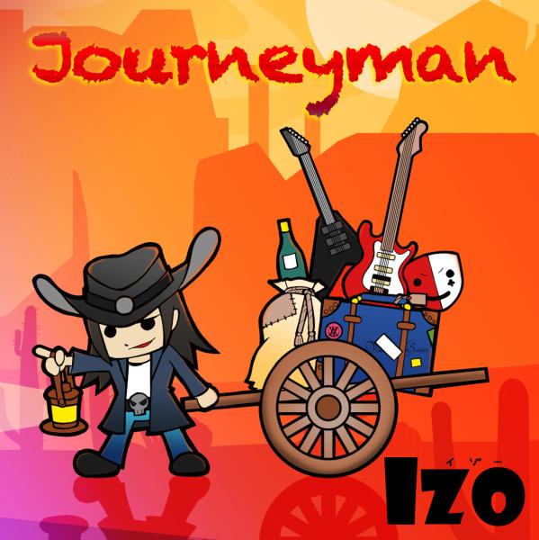 Izo / イゾー / Journeyman / ジャーニーマン