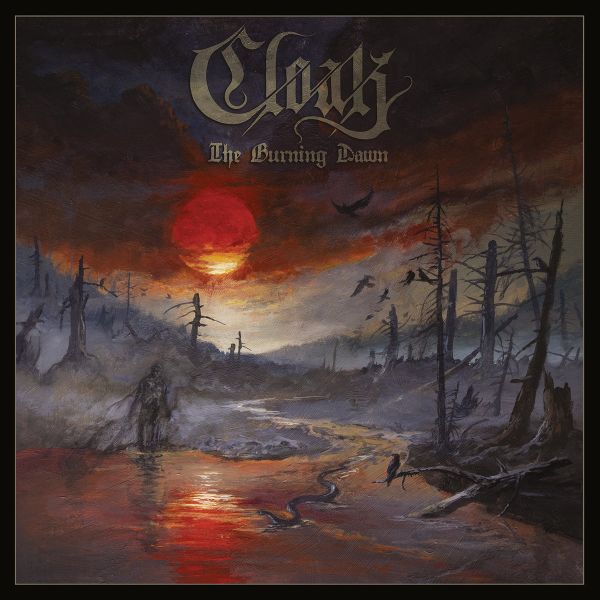 CLOAK / THE BURNING DAWN<DIGI>