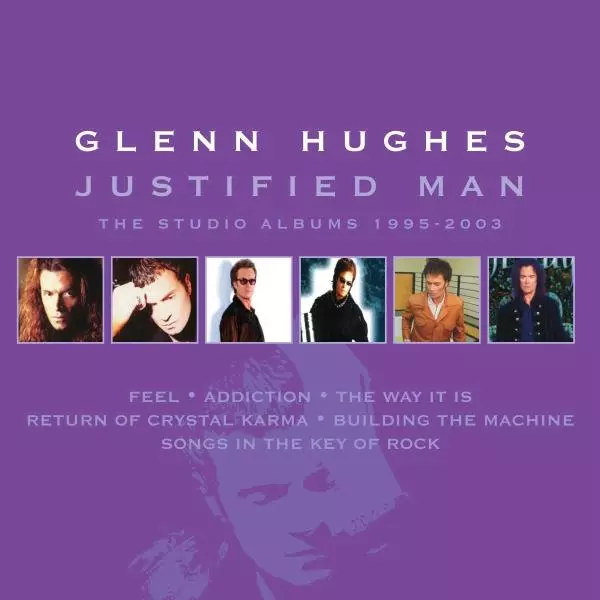 GLENN HUGHES / グレン・ヒューズ / JUSTIFIED MAN THE STUDIO ALBUMS 1995-2003<6CD CLAMSHELL BOXSET>
