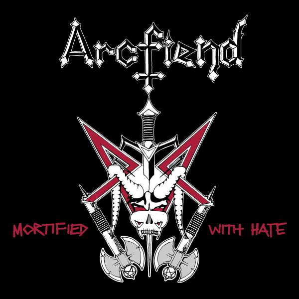 ARCFIED / MORTIFIED WITH HATE<7">