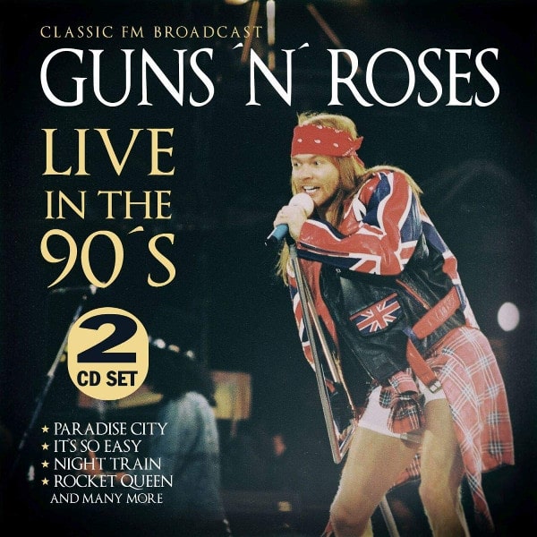 GUNS N' ROSES / ガンズ・アンド・ローゼズ / LIVE IN THE 90'S<2CD>