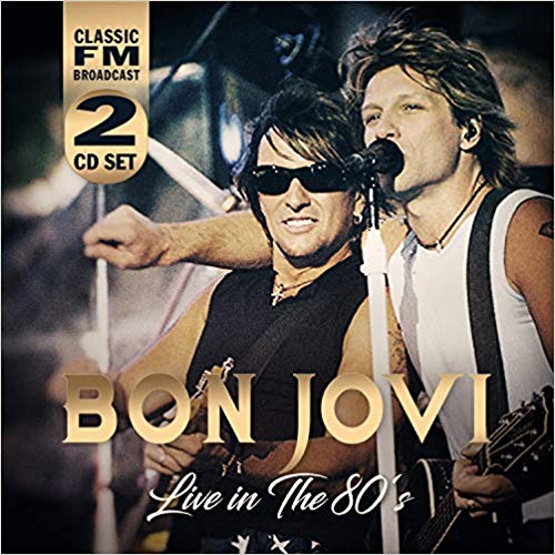BON JOVI / ボン・ジョヴィ / LIVE IN THE 80'S<2CD>