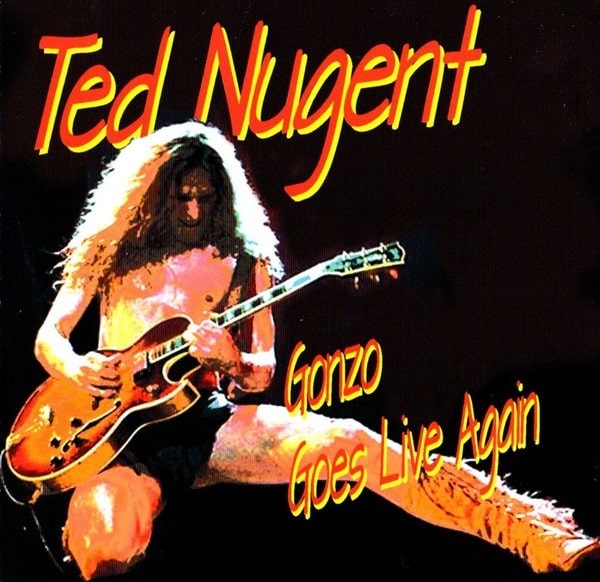 TED NUGENT / テッド・ニュージェント / GONZO GOES LIVE AGAIN (THE RADIO SHOWS 1984 & 1977)<2CD>