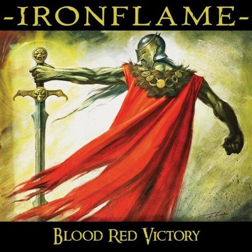 IRONFLAME / BLOOD RED VICTORY