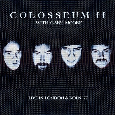 COLOSSEUM II / コロシアムII / LIVE IN LONDON & KOLN '77 / ロンドン・アンド・ケルン・1977<直輸入盤国内仕様>