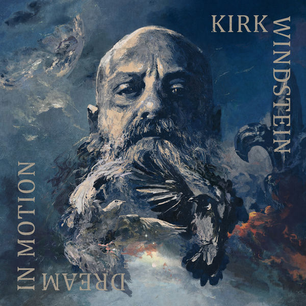 KIRK WINDSTEIN / DREAM IN MOTION