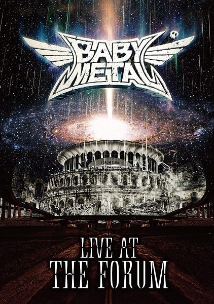 BABYMETAL / ベビーメタル / LIVE AT THE FORUM / ライブ・アット・ザ・フォーラム<DVD>