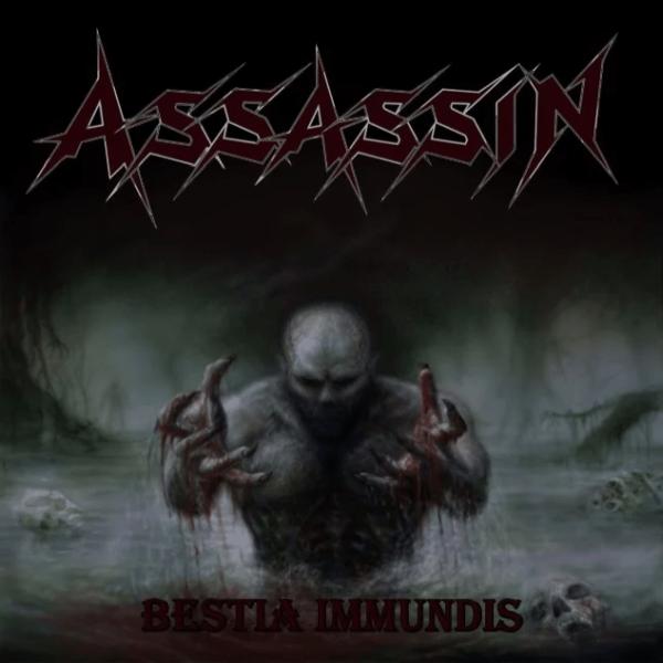 ASSASSIN (THRASH METAL/GERMANY) / アサシン / BESTIA IMMUNDIS