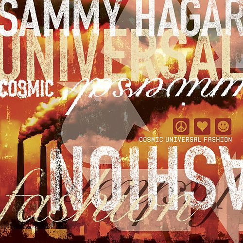 SAMMY HAGAR / サミー・ヘイガー / COSMIC UNIVERSAL FASHION<DIGI> 