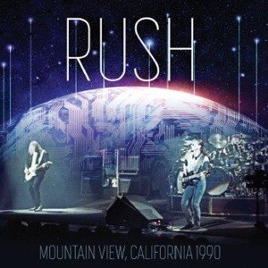 RUSH / ラッシュ / MOUNTAIN VIEW  CALIFORNIA 1990 / マウンテン・ヴュー・カリフォルニア・1990<2CD/直輸入盤国内仕様>