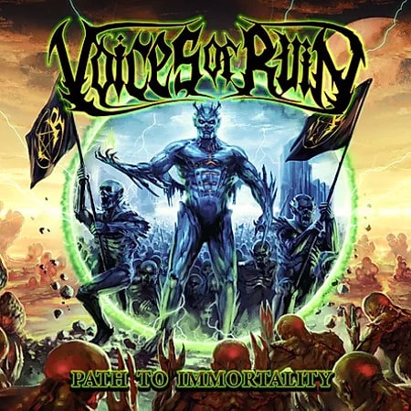 VOICES OF RUIN / PATH TO IMMORTALITY