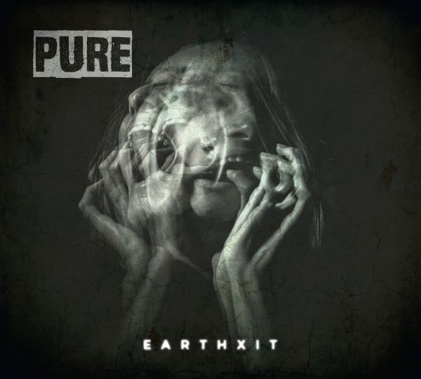 PURE (GRINDCORE) / EARTHXIT