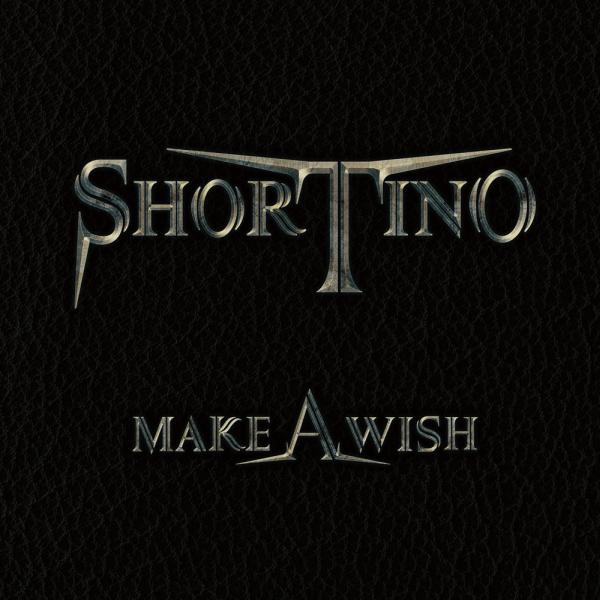 SHORTINO / ショーティノ / MAKE A WISH / メイク・ア・ウィッシュ