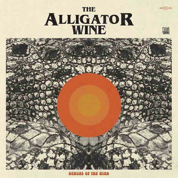 ALLIGATOR WINE / DEMONS OF THE MIND