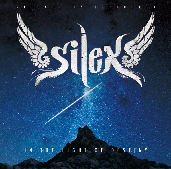 Silex / サイレックス / In The Light of Destiny / イン・ザ・ライト・オブ・デスティニー
