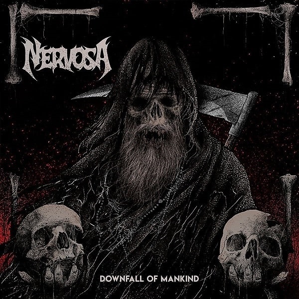 NERVOSA / ネルヴォサ / Downfall of Mankind ~人類滅亡~ / ダウンフォール・オブ・マンカインド 