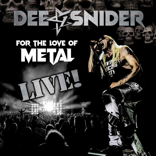 DEE SNIDER / ディー・スナイダー / FOR THE LOVE OF METAL LIVE / フォー・ザ・ラヴ・オブ・メタル・ライヴ<CD+Blu-ray>
