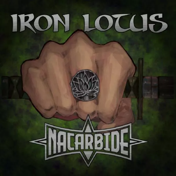 IRON LOTUS / アイアン・ロータス/NACARBIDE/ナッカーバイド｜HARDROCK