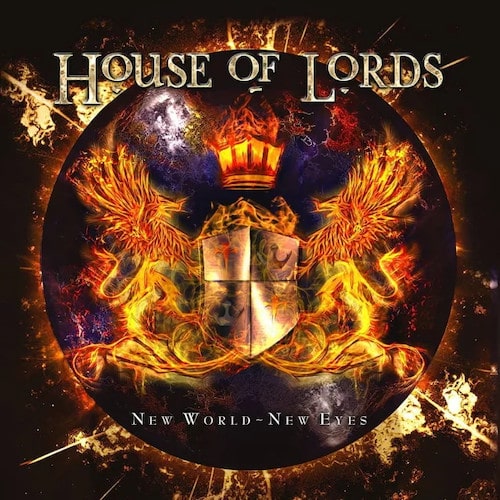 HOUSE OF LORDS / ハウス・オブ・ローズ / NEW WORLD - NEW EYES