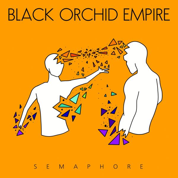 BLACK ORCHID EMPIRE / SEMAPHORE