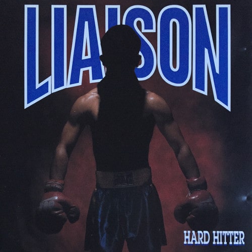 LIAISON / HARD HITTER