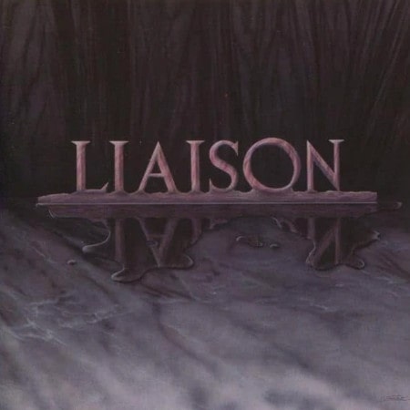 LIAISON / LIAISON - 30TH ANNIVERSARY EDITION