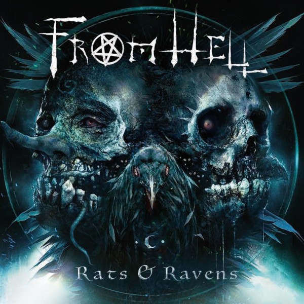 FROM HELL / RATS & RAVENS