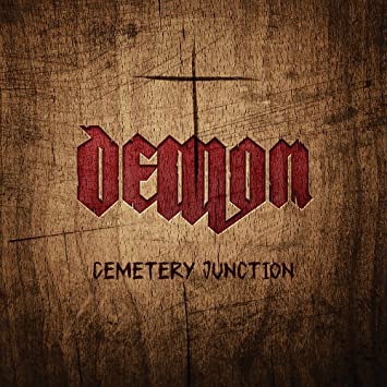DEMON (METAL) / デーモン / CEMETERY JUNCTION / セメタリー・ジャンクション