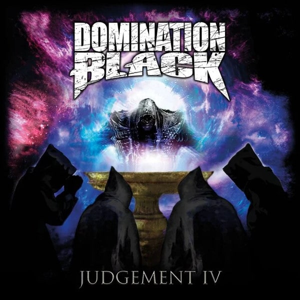 DOMINATION BLACK / JUDGEMENT IV 