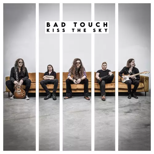 KISS THE SKY/BAD TOUCH /バッド・タッチ｜HARDROCK & HEAVYMETAL