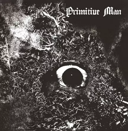 PRIMITIVE MAN / プリミティヴ・マン / IMMERSION / イマージョン