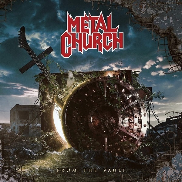 METAL CHURCH / メタル・チャーチ / FROM THE VAULT / フロム・ザ・ヴォルト~メタル金庫室~