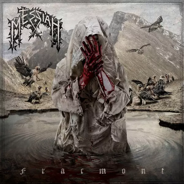 MESSIAH (from Switzerland) / FRACMONT