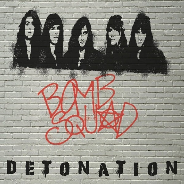 BOMB SQUAD / DETONATION