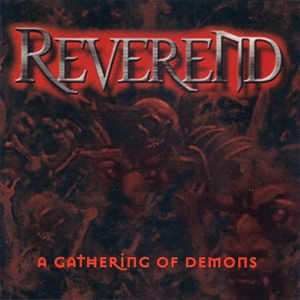REVEREND / レヴァレンド / A GATHERING OF DEMONS