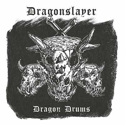 DRAGONSLAYER / DRAGON DRUMS