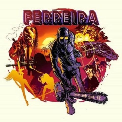 FERREIRA / フェレイラ / COME AND GET IT