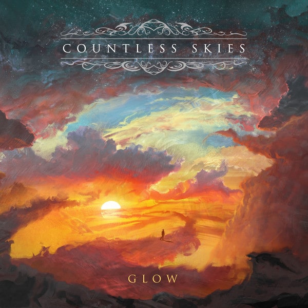 COUNTLESS SKIES / GLOW