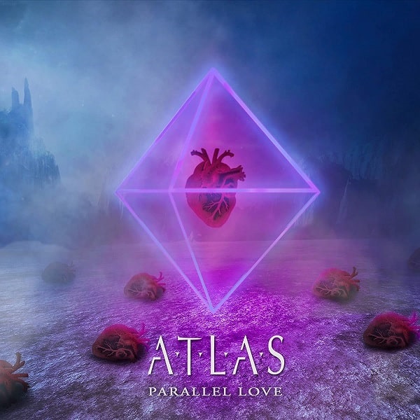 ATLAS (from ENGLAND) / アトラス (from ENGLAND) / PARALLEL LOVE