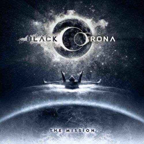 BLACK CORONA / THE MISSION